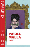 1999 by Pasha Malla